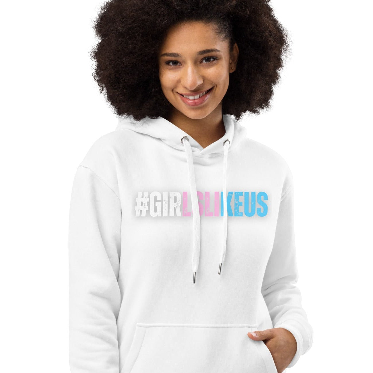 Blue Pink White 'GIRLSLIKEUS' Super Soft Organic Cotton Hoodie