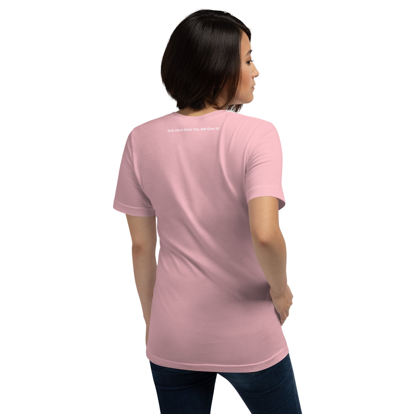 Teen 'GIRL DICK GANG, Girls Have Dicks Too, Get Over It!' Short-Sleeved T-Shirt