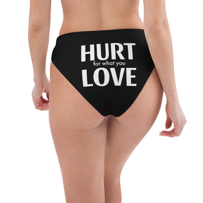 Pride 'HURT FOR WHAT YOU LOVE' Black High- Cut Tucking Panty