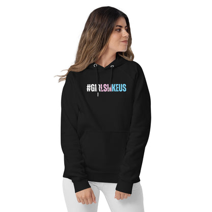 Blue Pink White 'GIRLSLIKEUS' Black Super Soft 100% Organic Cotton Hoodie