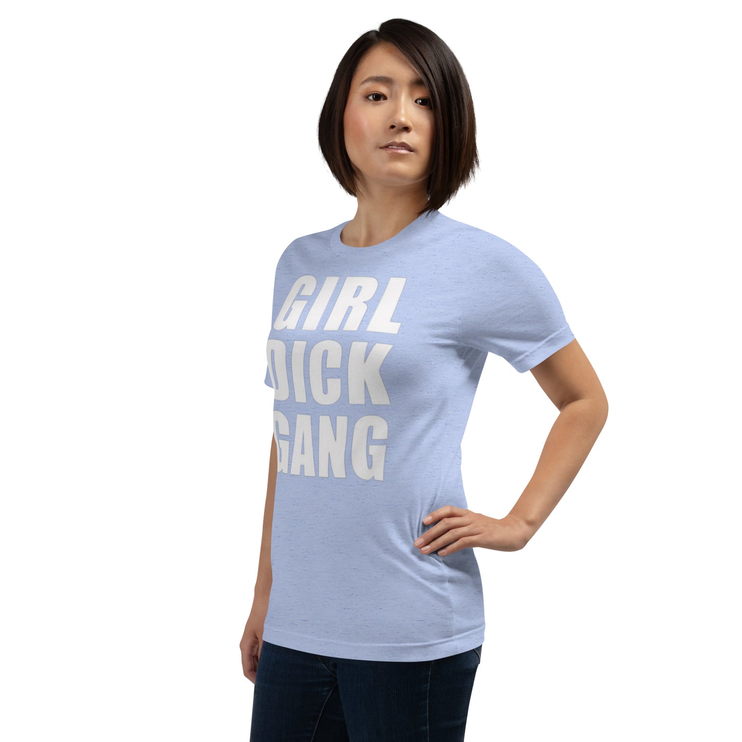 Teen 'GIRL DICK GANG, Girls Have Dicks Too, Get Over It!' Short-Sleeved T-Shirt