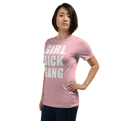 Teen 'GIRL DICK GANG, Girls Have Dicks Too, Get Over It!' Short-Sleeved T-Shirt